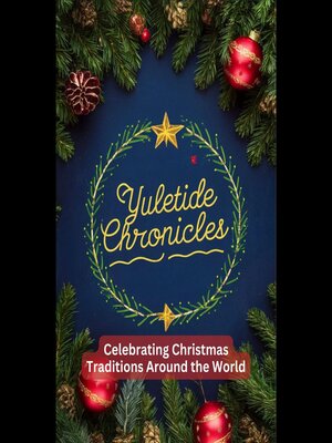cover image of Yuletide Chronicles